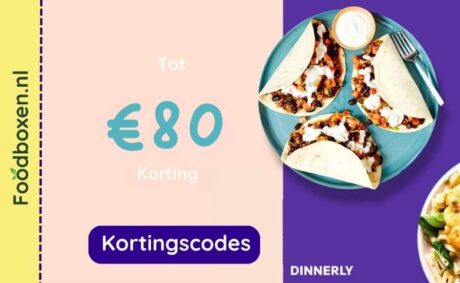 Dinnerly kortingscodes voor tot €80 korting